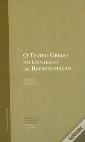 Capa do artigo O Teatro Grego em Contexto de Representação