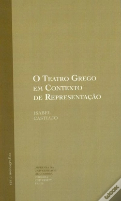 Capa do artigo O Teatro Grego em Contexto de Representação