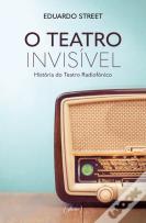 O Teatro Invisível