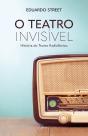 O Teatro Invisível - Preview