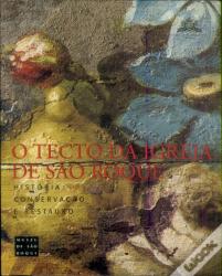 O Tecto da Igreja de São Roque: História, Conservação e Restauro 