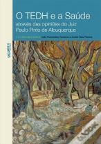 O TEDH e a Saúde Através das Opiniões do Juiz Paulo Pinto de Albuquerque