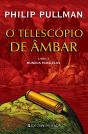 O Telescópio de Âmbar - Preview