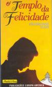 O Templo da Felicidade