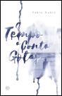 O Tempo a Conta Gotas - Preview