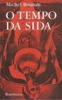 O Tempo da Sida - Preview
