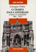 O Tempo das Catedrais