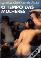 O Tempo das Mulheres