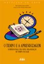 O Tempo e a Aprendizagem - Preview