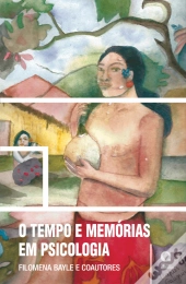 O Tempo e Memórias em Psicologia