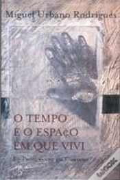 Capa do artigo O Tempo e o Espaço em que Vivi - I Tomo