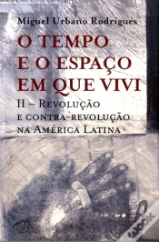 Capa do artigo O Tempo e o Espaço em Que Vivi
