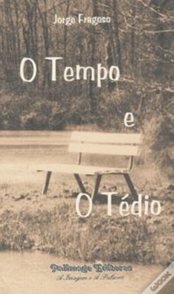 Capa do artigo O Tempo e o Tédio