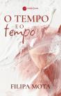 O Tempo e o Tempo - Preview