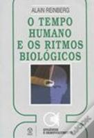 O Tempo Humano e os Ritmos Biológicos