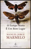 O Tempo Morto é um Bom Lugar