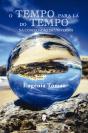 O Tempo para Lá do Tempo - Preview