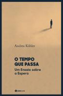 O Tempo que Passa