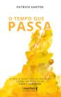 O Tempo Que Passa - Preview
