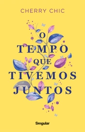 Capa do artigo O tempo que tivemos juntos