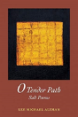 O Tender Path - Preview
