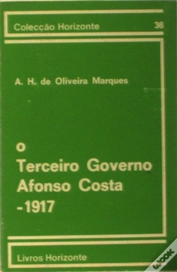 Capa do artigo O Terceiro Governo Afonso Costa  1917