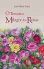 O Terceiro Milagre das Rosas - Preview