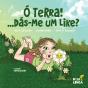 Ó Terra!... dás-me um like? - Preview