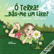 Capa do artigo Ó Terra!... dás-me um like?