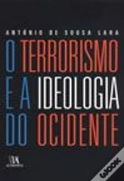 Capa do artigo O Terrorismo e a Ideologia do Ocidente
