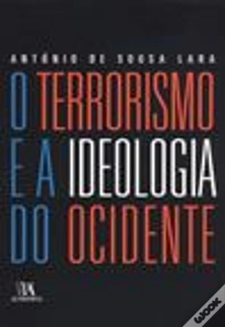 Capa do artigo O Terrorismo e a Ideologia do Ocidente