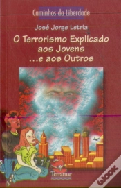 Capa do artigo O Terrorismo Explicado aos Jovens...e aos Outros