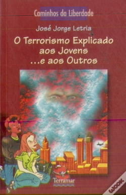 Capa do artigo O Terrorismo Explicado aos Jovens...e aos Outros
