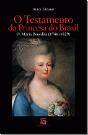 O Testamento da Princesa do Brasil - Preview