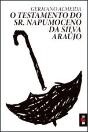 O Testamento do Sr. Napumoceno da Silva Araújo - Preview