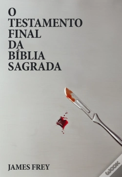 Capa do artigo O Testamento Final Da Bíblia Sagrada