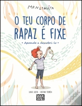 O Teu Corpo de Rapaz é Fixe