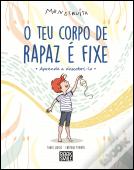 O Teu Corpo de Rapaz é Fixe