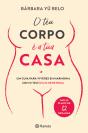 O Teu Corpo É a Tua Casa - Preview
