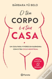 Capa do artigo O Teu Corpo É A Tua Casa