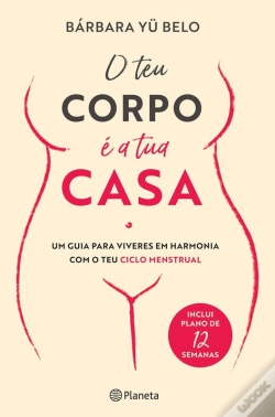 Capa do artigo O Teu Corpo É A Tua Casa