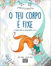 Capa do artigo O Teu Corpo É Fixe!