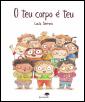O Teu Corpo é Teu