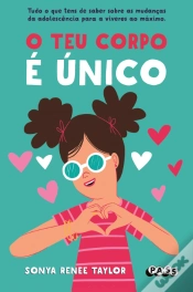 Capa do artigo O Teu Corpo é Único