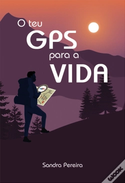 Capa do artigo O Teu GPS para a VIDA
