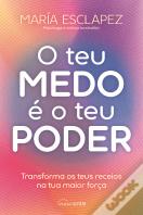 O Teu Medo é o Teu Poder
