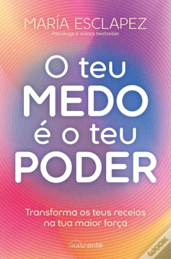 Capa do artigo O Teu Medo É O Teu Poder