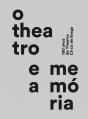 O Theatro e a Memória  - Preview