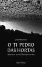 O Ti Pedro das Hortas - Preview