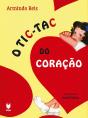 O Tic-Tac do Coração - Preview